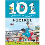 101 věcí, které je dobré vědět o fotbale - populárně naučná kniha
