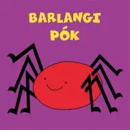 Bogyó a Babóčka: Jeskynní pavouk - pohádková kniha - Pagony