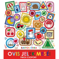 Erika Bartos: Příběhy školkových značek - Červená skupina - Pagony