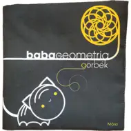 Móra: Babageometrie – Textilní kniha pro rozvoj vidění křivek