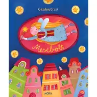 Móra: Gazdag Erzsi - Pohádkový obchod veršovaná knížka