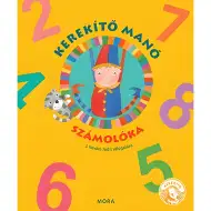 Móra: J. Kovács Judit - Kerekítko Manó - Kniha říkanek s počítáním