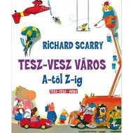 Móra: Richard Scarry - Co se děje ve městě A až Z