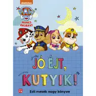 Móra: Tlapková patrola - Dobrou noc, pejskové! Velká kniha večerních pohádek
