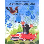 Móra: Zdeněk Miler a Eduard Petiška - Krtek a autíčko