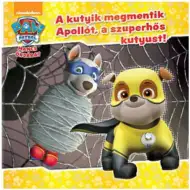 Tlapková patrola – Pejsci zachrání Apolla, superhrdinského pejska! pohádková kniha